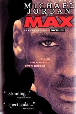 Michael Jordan to the Max poster