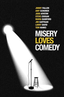 Misery Loves Comedy poster