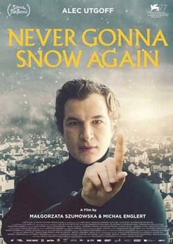 Never Gonna Snow Again poster