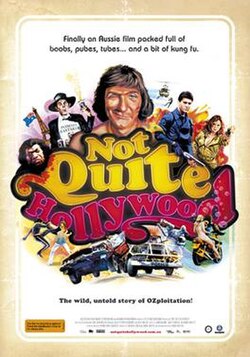 Not Quite Hollywood: The Wild, Untold Story of Ozploitation! poster