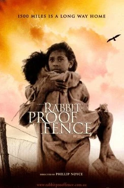 Rabbit-Proof Fence poster