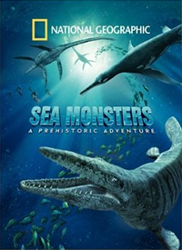 Sea Monsters: A Prehistoric Adventure poster