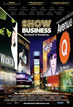 ShowBusiness: The Road to Broadway poster