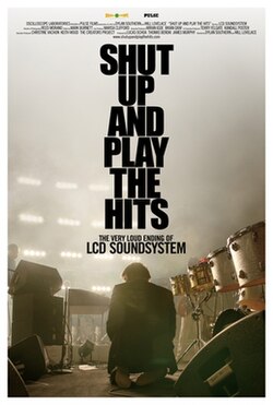 Shut Up and Play the Hits poster
