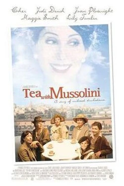Tea with Mussolini poster