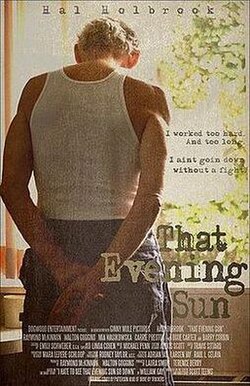 That Evening Sun poster
