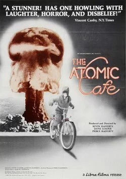 The Atomic Cafe poster