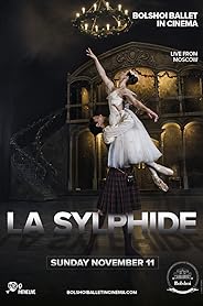 The Bolshoi Ballet: Live From Moscow - La Sylphide poster