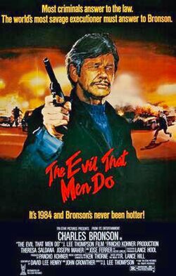 The Evil That Men Do poster