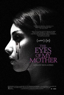 The Eyes of My Mother poster