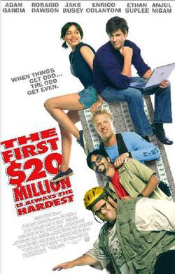 The First $20 Million Is Always the Hardest poster