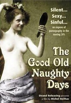 The Good Old Naughty Days poster
