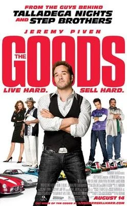 The Goods: Live Hard, Sell Hard poster