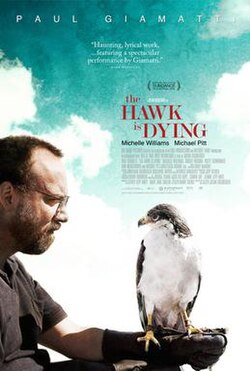 The Hawk Is Dying poster