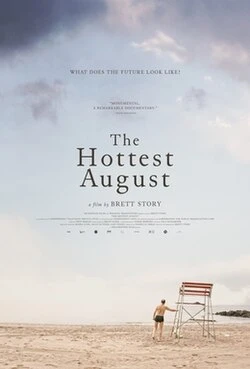 The Hottest August poster