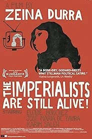 The Imperialists Are Still Alive! poster