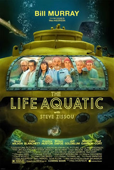 The Life Aquatic with Steve Zissou poster