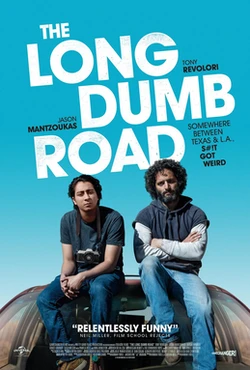 The Long Dumb Road poster