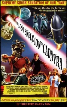 The Lost Skeleton of Cadavra poster