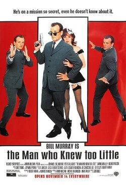 The Man Who Knew Too Little poster