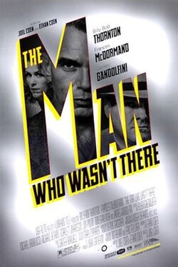 The Man Who Wasn't There poster