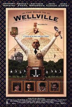 The Road to Wellville poster
