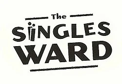 The Singles Ward poster