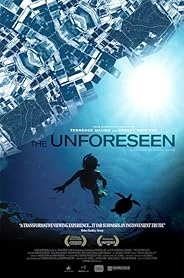 The Unforeseen poster