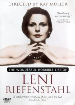The Wonderful, Horrible Life of Leni Riefenstahl poster