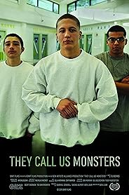 They Call Us Monsters poster