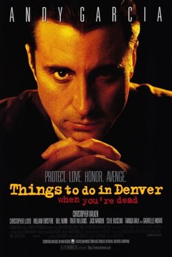 Things to Do in Denver When You're Dead poster