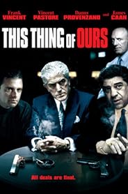 This Thing of Ours poster
