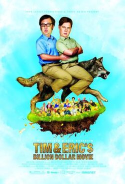 Tim and Eric's Billion Dollar Movie poster