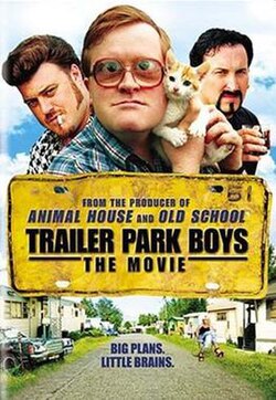 Trailer Park Boys: The Movie poster