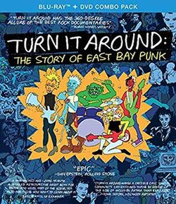Turn It Around: The Story of East Bay Punk poster