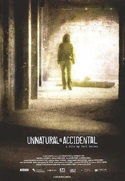 Unnatural & Accidental poster