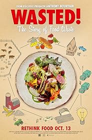 Wasted! The Story of Food Waste poster