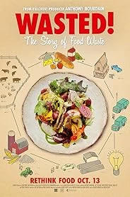 Wasted! The Story of Food Waste poster