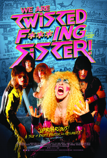 We Are Twisted Fucking Sister! poster
