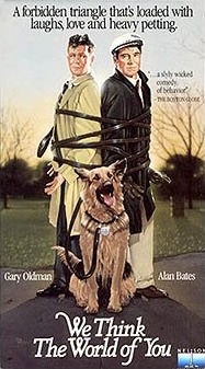 We Think the World of You poster