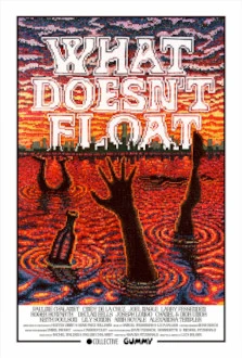 What Doesn't Float poster