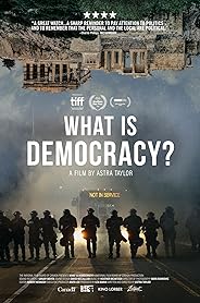 What Is Democracy? poster