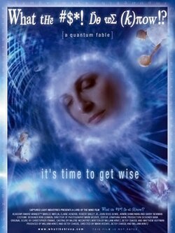 What the #$*! Do We (K)now!? poster