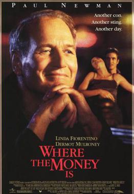 Where the Money Is poster