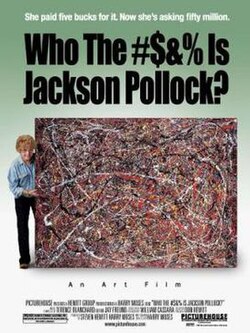 Who the #$&% Is Jackson Pollock? poster