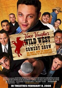 Wild West Comedy Show: 30 Days & 30 Nights - Hollywood to the Heartland poster