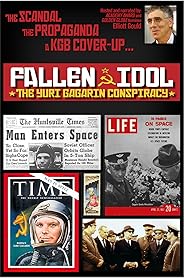 Yuri Gagarin Conspiracy: Fallen Idol poster