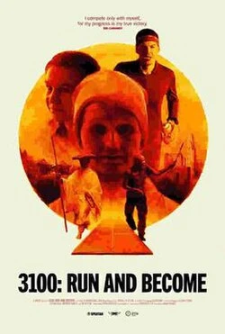 3100, Run and Become poster
