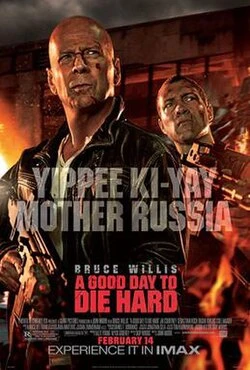 A Good Day to Die poster
