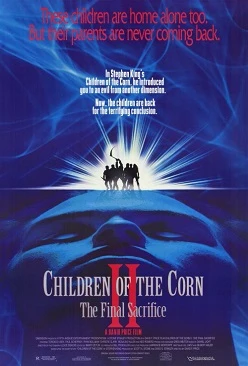 Children of the Corn II: The Final Sacrifice poster